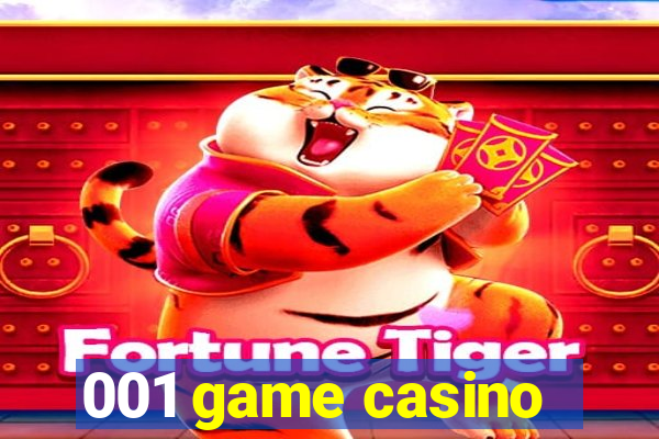 001 game casino